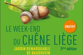 Jardin remarquable de Baudouvin - 3eme Fête du chêne liège