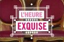 L'Heure Exquise