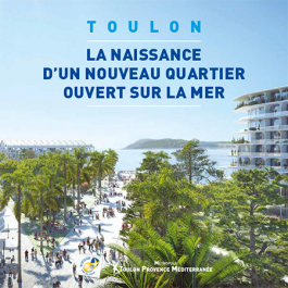 La naissance d'un nouveau quartier ouvert sur la mer