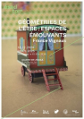 Géométrie de l'être: Espaces Emouvants - exposition ESAD TPM